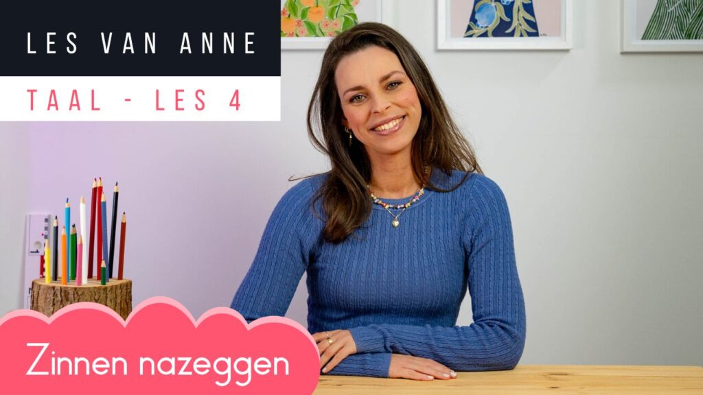Les 4: Zinnen nazeggen