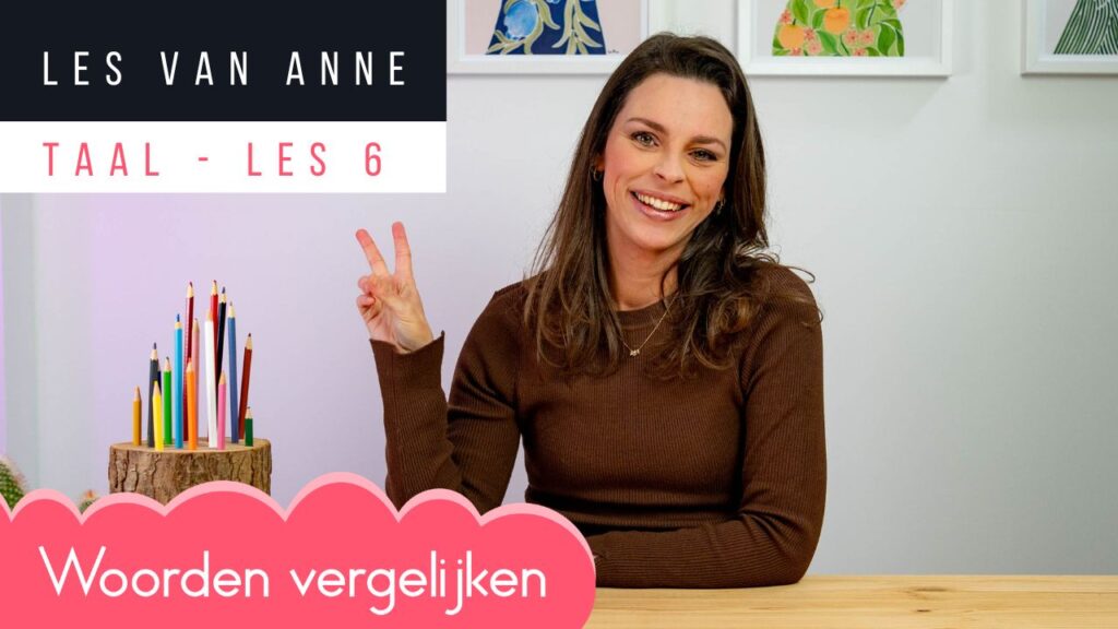 Les 6: Woorden vergelijken